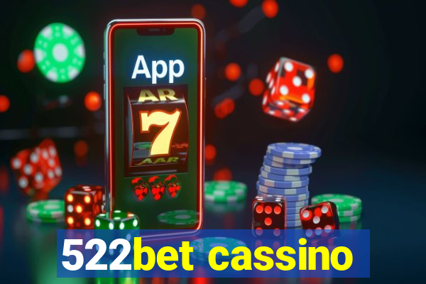 522bet cassino